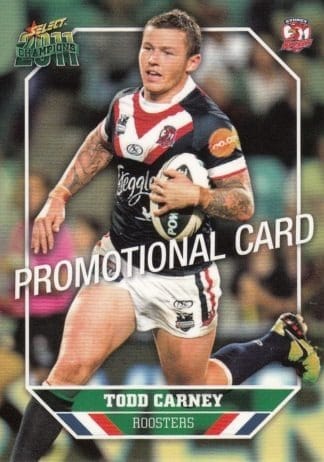 2011 NRL Champions Promotional Card - Base 163 Todd Carney Sydney Roosters