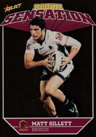 2011 NRL Champions Rookie Sensation - RS01 Matt Gillett Brisbane Broncos