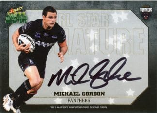 2011 NRL Champions Star Signature - SS4 Michael Gordon Penrith Panthers