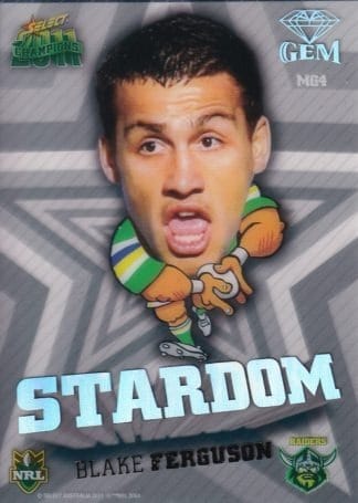 2011 NRL Champions Stardom Gem - MG04 Blake Ferguson Canberra Raiders