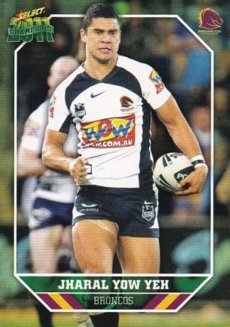 2011 NRL Champions Common Card - Base 016 Jharal Yow Yeh Brisbane Broncos