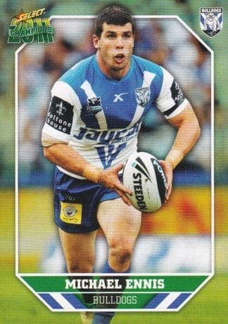 2011 NRL Champions Common Card - Base 018 Michael Ennis Canterbury Bulldogs