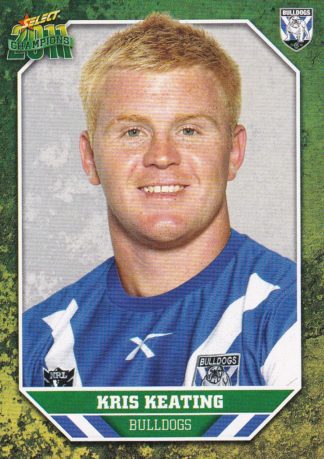 2011 NRL Champions Common Card - Base 026 Kris Keating Canterbury Bulldogs