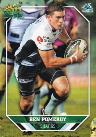 2011 NRL Champions Common Card - Base 048 Ben Pomeroy Cronulla Sharks