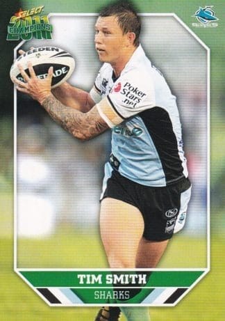 2011 NRL Champions Common Card - Base 049 Tim Smith Cronulla Sharks