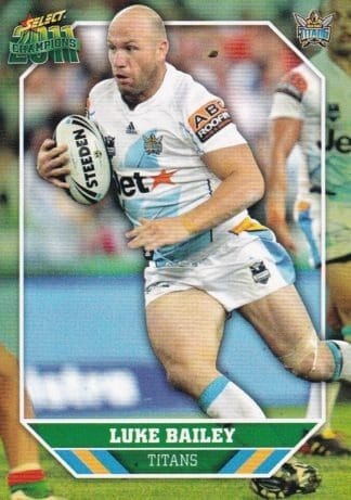 2011 NRL Champions Common Card - Base 054 Luke Bailey Gold Coast Titans