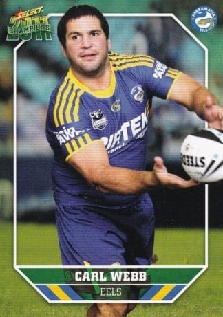 2011 NRL Champions Common Card - Base 113 Carl Webb Parramatta Eels