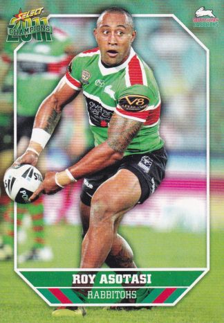 2011 NRL Champions Common Card - Base 149 Roy Asotasi South Sydney Rabbitohs