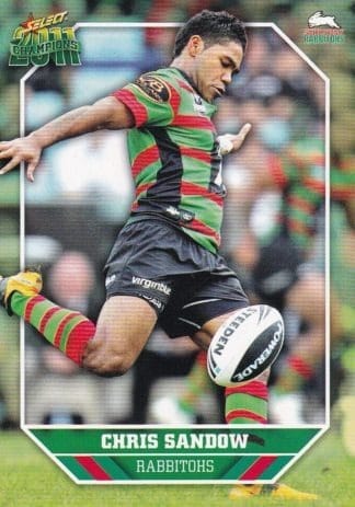 2011 NRL Champions Common Card - Base 156 Chris Sandow South Sydney Rabbitohs