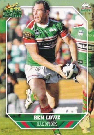 2011 NRL Champions Common Card - Base 158 Ben Lowe South Sydney Rabbitohs