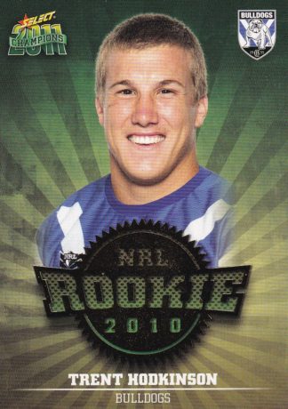 2011 NRL Champions 2010 NRL Rookie - R09 Trent Hodkinson Canterbury Bulldogs