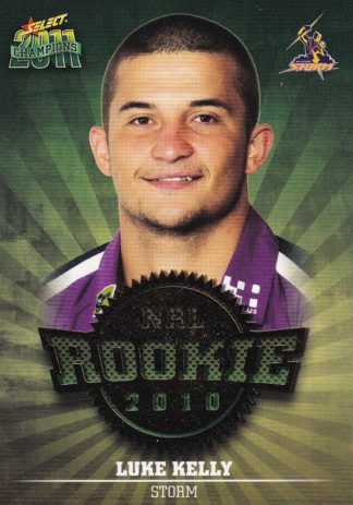 2011 NRL Champions 2010 NRL Rookie - R30 Luke Kelly Melbourne Storm