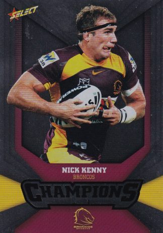 2011 NRL Champions Silver Parallel - SP010 Nick Kenny Brisbane Broncos