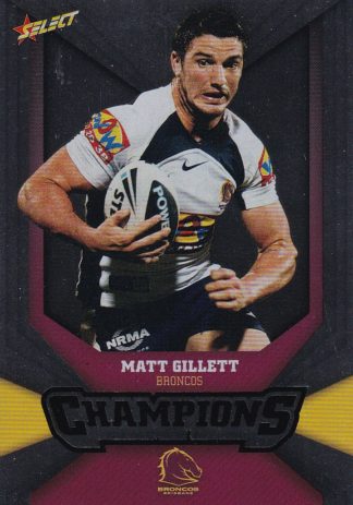 2011 NRL Champions Silver Parallel - SP013 Matt Gillett Brisbane Broncos