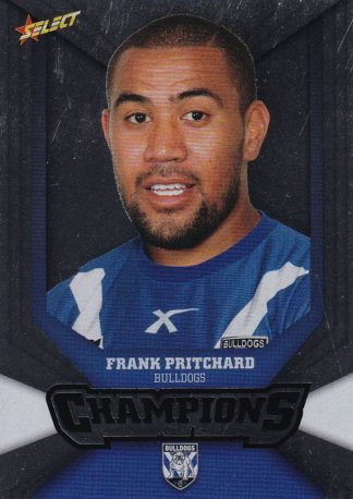 2011 NRL Champions Silver Parallel - SP024 Frank Pritchard Canterbury Bulldogs