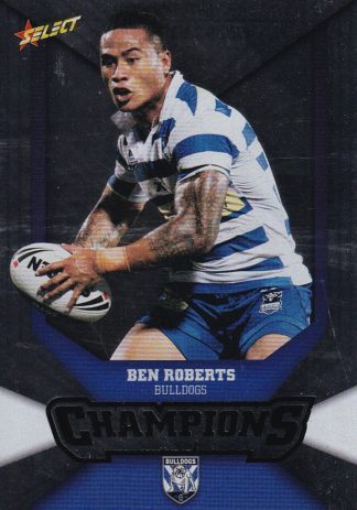 2011 NRL Champions Silver Parallel - SP027 Ben Roberts Canterbury Bulldogs