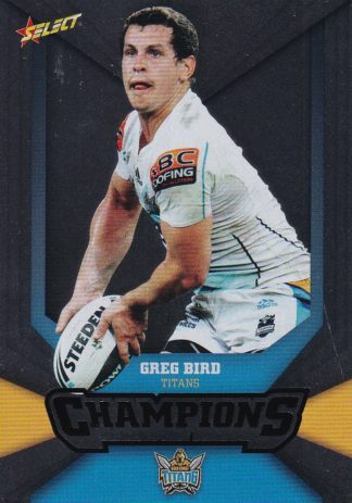 2011 NRL Champions Silver Parallel - SP056 Greg Bird Gold Coast Titans