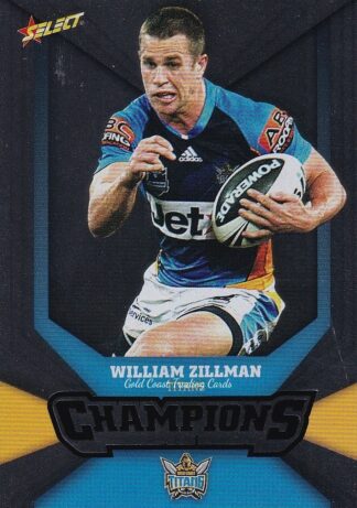 2011 NRL Champions Silver Parallel - SP064 William Zillman Gold Coast Titans