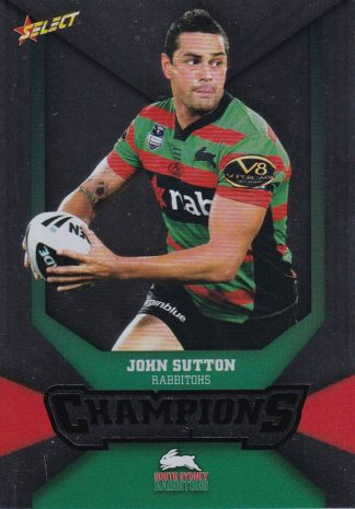 2011 NRL Champions Silver Parallel - SP159 John Sutton South Sydney Rabbitohs