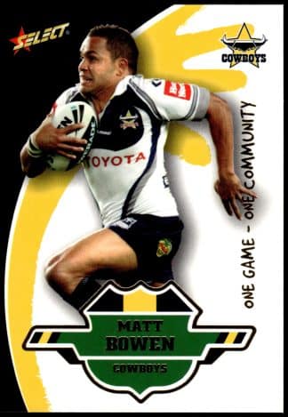 2011 NRL One Game Community Cards - OC4 Matt Bowen North QLD Cowboys