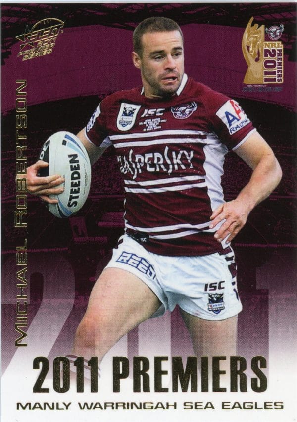 2011 NRL Premiers Set - PC03 Michael Robertson Manly Sea Eagles