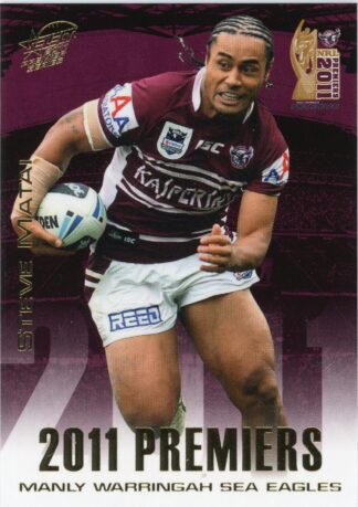2011 NRL Premiers Set - PC05 Steve Matai Manly Sea Eagles