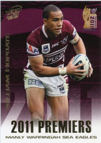 2011 NRL Premiers Set - PC06 William Hopoate Manly Sea Eagles