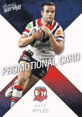 2011 NRL Strike Promotional Card - Base 169 Nate Myles Sydney Roosters