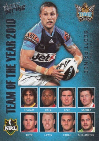 2011 NRL Strike 2010 Team Of The Year - TY14 Scott Prince Gold Coast Titans