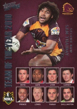 2011 NRL Strike 2010 Team Of The Year - TY16 Sam Thaiday Brisbane Broncos