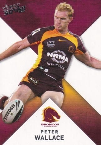 2011 NRL Strike Common Card - Base 016 Peter Wallace Brisbane Broncos