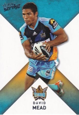 2011 NRL Strike Common Card - Base 060 David Mead Gold Coast Titans
