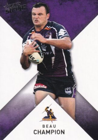 2011 NRL Strike Common Card - Base 080 Beau Champion Melbourne Storm