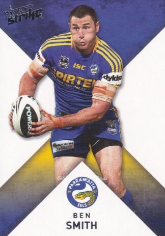 2011 NRL Strike Common Card - Base 123 Ben Smith Parramatta Eels