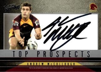 2011 NRL Strike Top Prospect - TP01 Andrew McCullough Brisbane Broncos