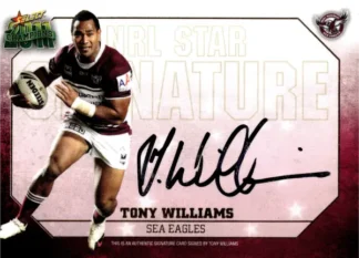 2011 NRL Champions Star Signature - SS2 Tony Williams Manly Sea Eagles