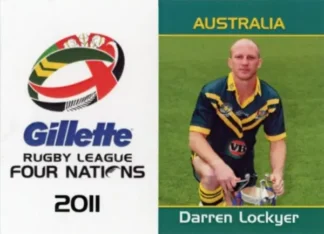The NRL Trading Card Specialists 17 2011 Four Nations Tournament - Card 33 Darren Lockyer Captain
