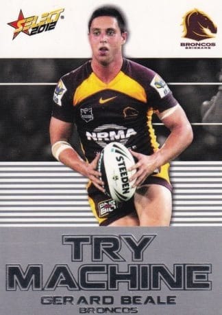 2012 NRL Champions Try Machine - TM03 Gerard Beale Brisbane Broncos
