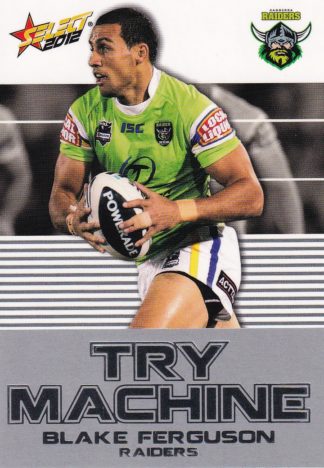 2012 NRL Champions Try Machine - TM05 Blake Ferguson Canberra Raiders