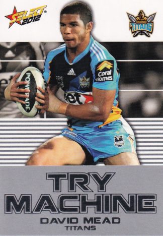2012 NRL Champions Try Machine - TM14 David Mead Gold Coast Titans