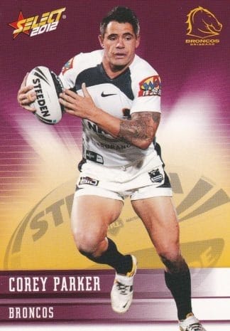 2012 NRL Champions Common Card - Base 003 Corey Parker Brisbane Broncos