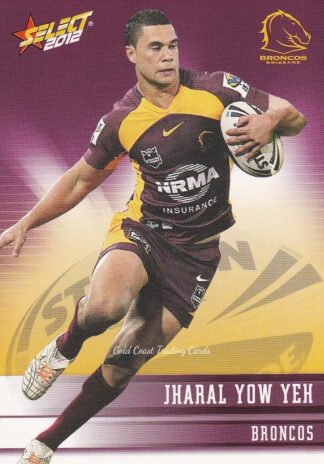 2012 NRL Champions Common Card - Base 009 Jharal Yow Yeh Brisbane Broncos