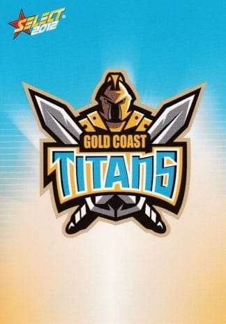 2012 NRL Champions Common Card - Base 049 Logo Gold Coast Titans