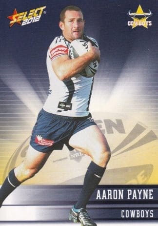 2012 NRL Champions Common Card - Base 103 Aaron Payne North Qld Cowboys