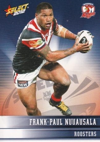 2012 NRL Champions Common Card - Base 168 Frank-Paul Nuuausala Sydney Roosters