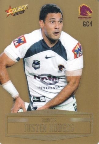 2012 NRL Champions Gold Parallel - GC004 Justin Hodges Brisbane Broncos