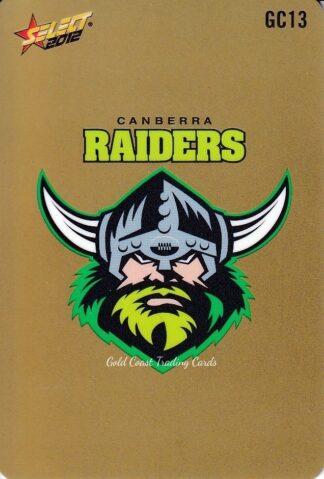 2012 NRL Champions Gold Parallel - GC013 Logo / Checklist Canberra Raiders