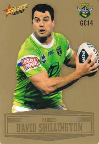 2012 NRL Champions Gold Parallel - GC014 David Shillington Canberra Raiders