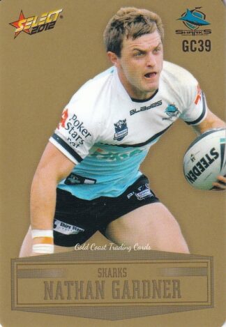 2012 NRL Champions Gold Parallel - GC039 Nathan Gardner Cronulla Sharks