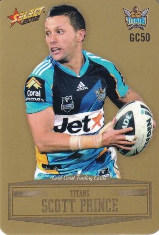 2012 NRL Champions Gold Parallel - GC050 Scott Prince Gold Coast Titans